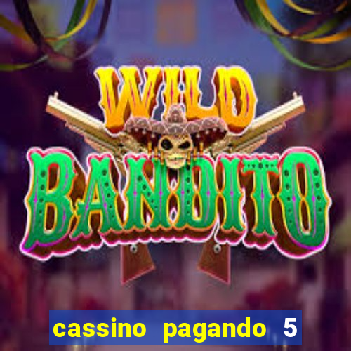 cassino pagando 5 reais no cadastro